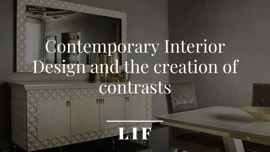 Contemporary interior design: the creation of contrasts