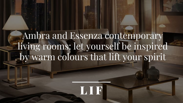 Ambra and Essenza contemporary living rooms