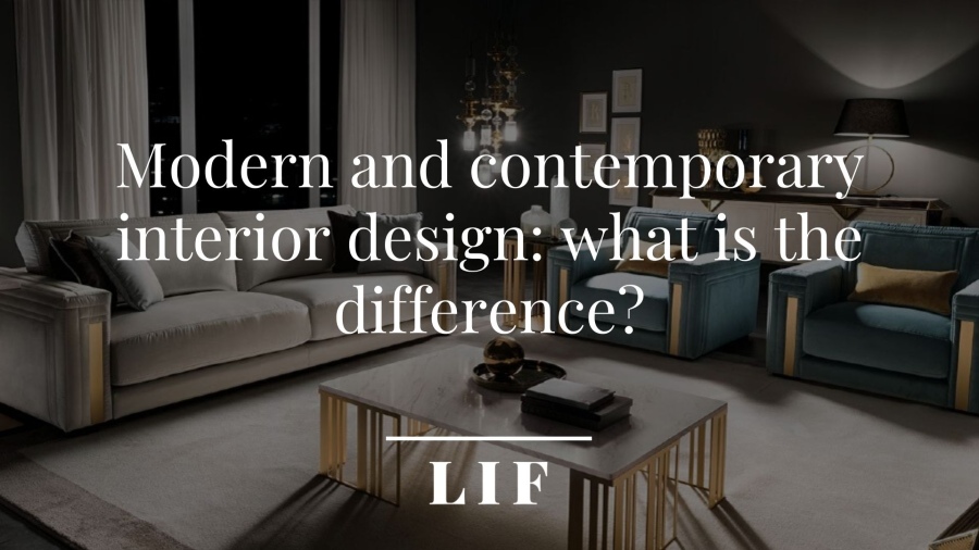 Modern and Contemporary Interior Design: differences