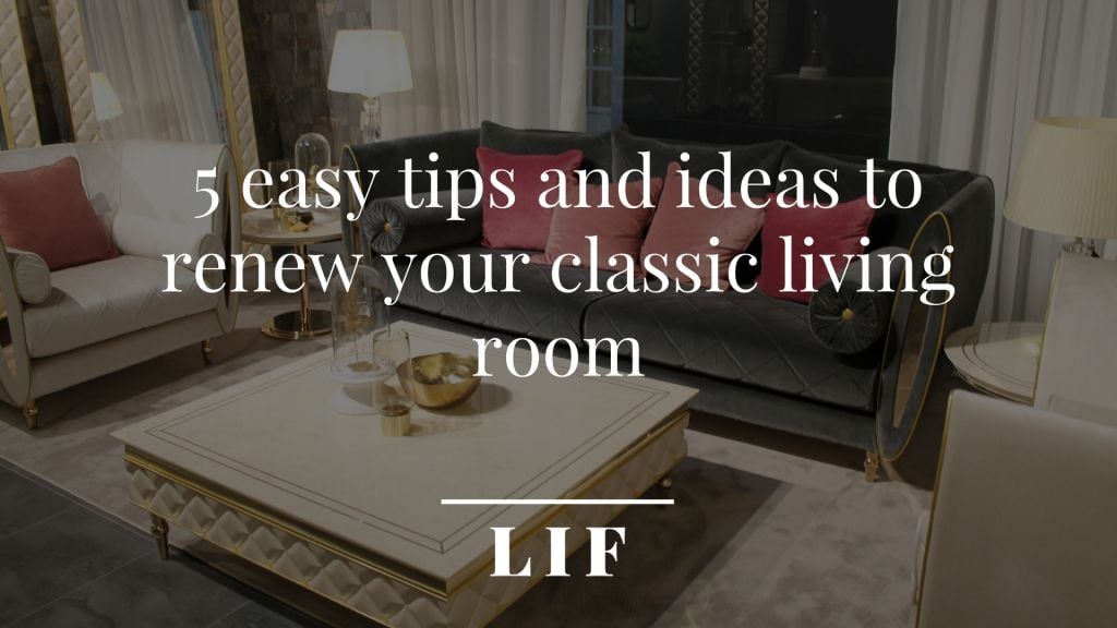 ideas to renew your classic living room