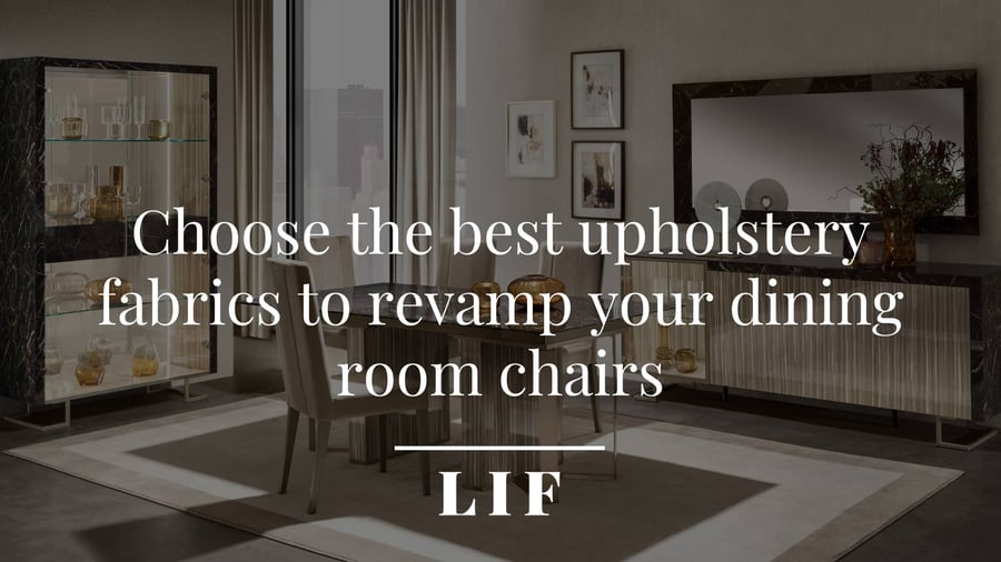 Choose the best upholstery fabrics to revamp your dining room chairs. Luce Dark collection by Adora