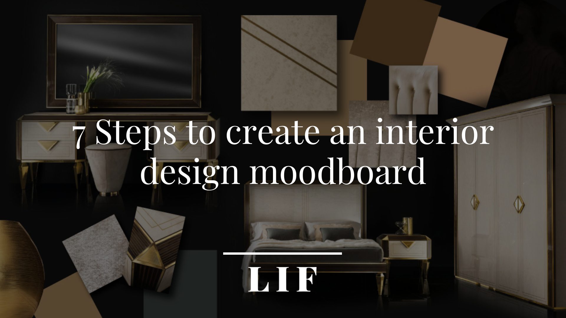 7 Steps to create an interior design moodboard