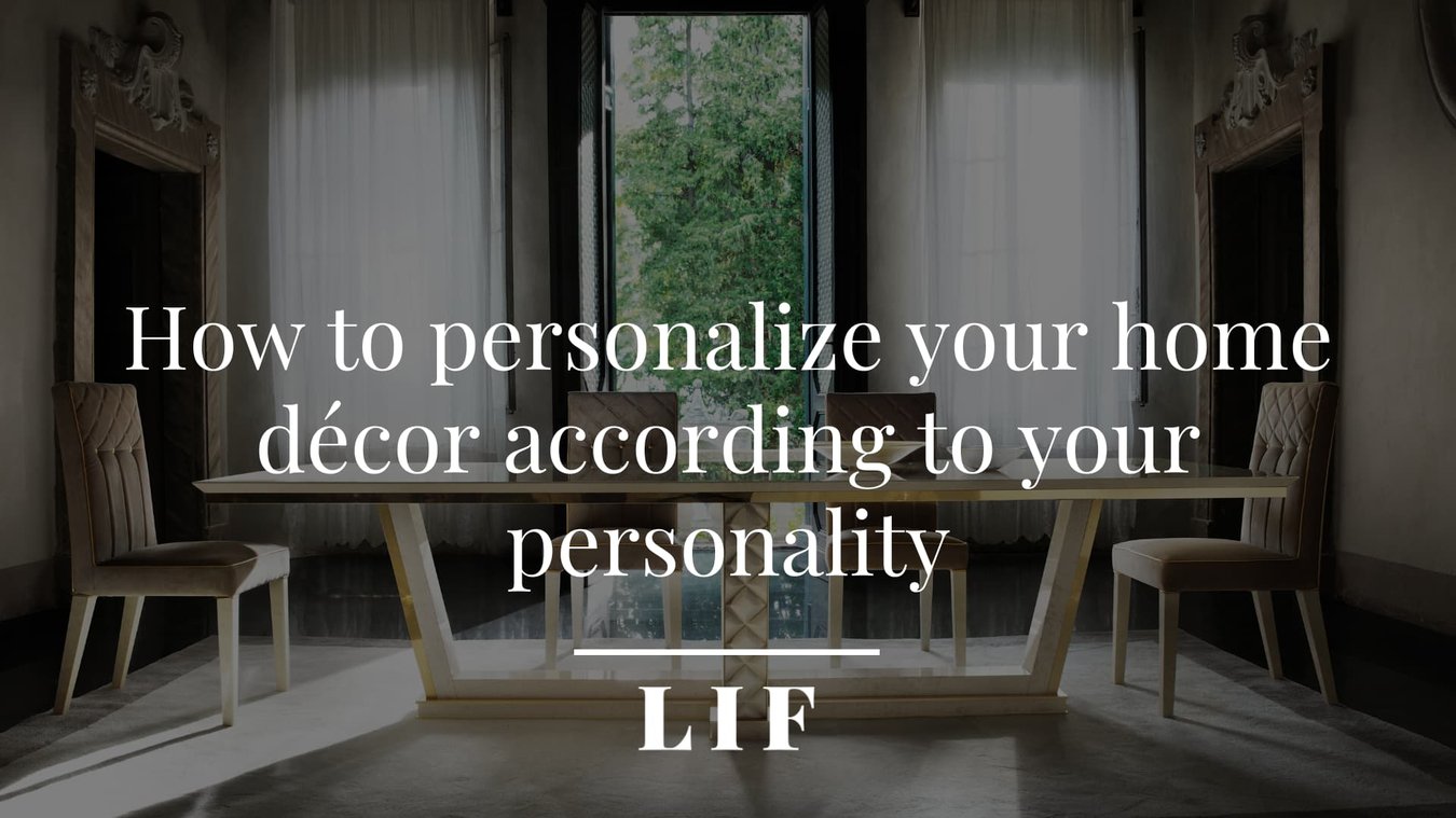 How to personalize your home décor according to your personality