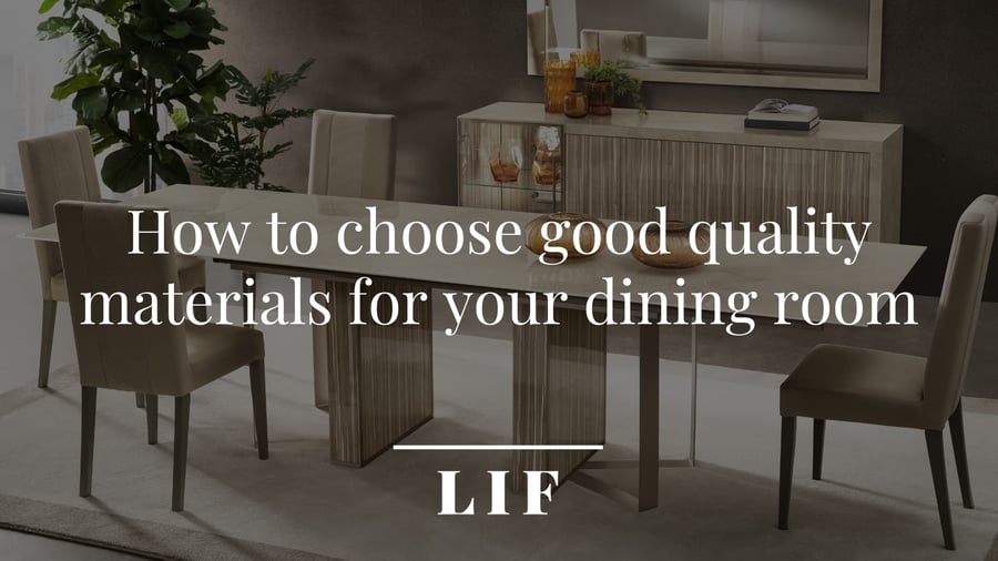 How to choose good quality materials for your dining room: Luce Light collection